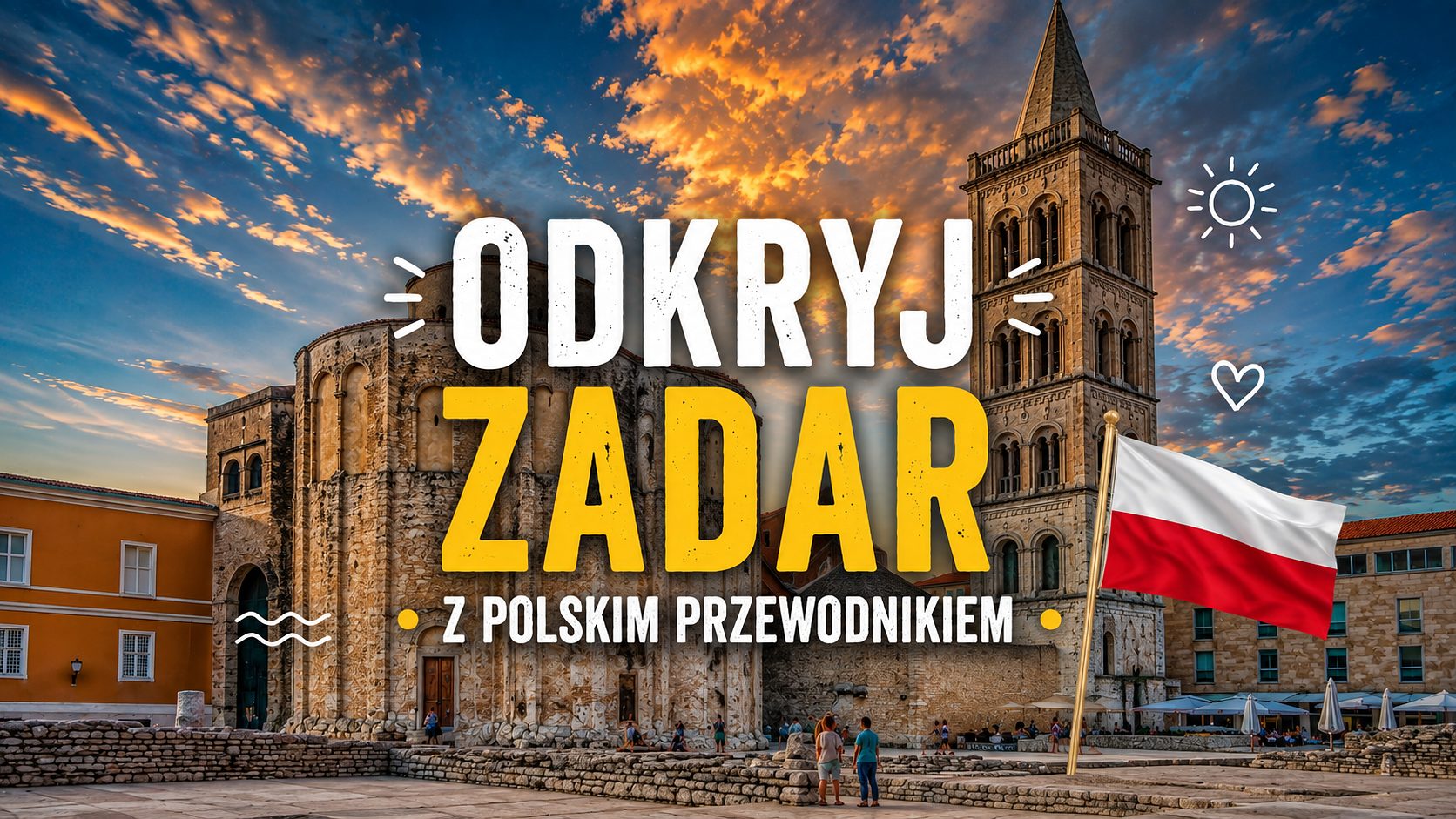 Odkryj Zadar – podróż przez historię i kulturę z Oliverem - licencjonowany przewodnik, po polsku